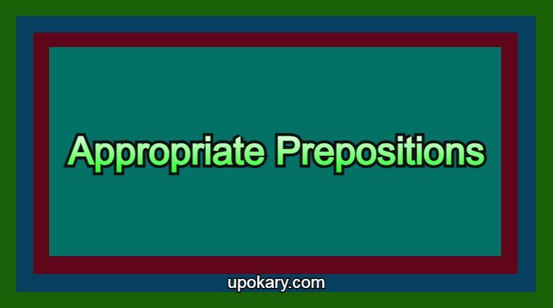 Appropriate_Prepositions